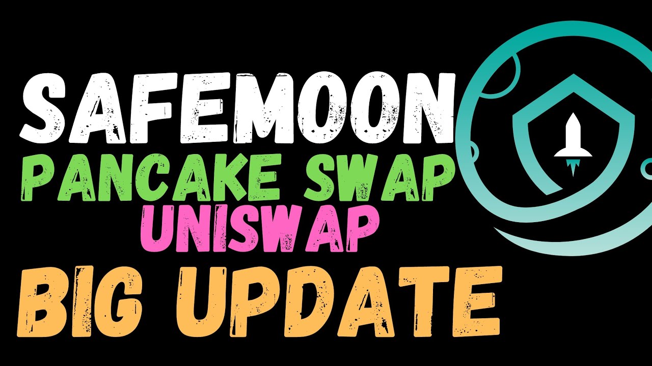 SAFEMOON SWAP VS PANCAKESWAP VS UNISWAP Safemoon news today