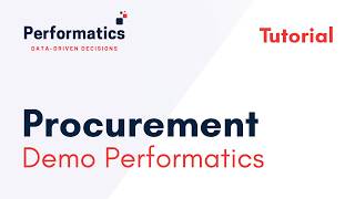 Performatics System Tutorial: Procurement