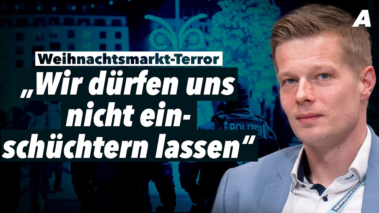 Weihnachtsmarkt-Terror: „Damit muss Schluss sein“ – Manuel Ostermann im Interview