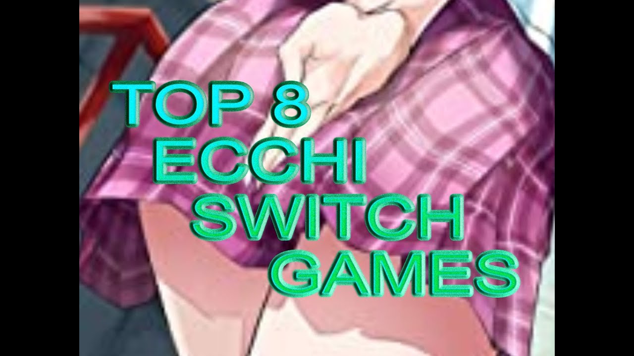 Herbs Emigrate Fry Ecchi Games Nintendo Switch Lawyer Foreman Future 