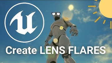 How To Create Lens Flares - UE5 Tutorial