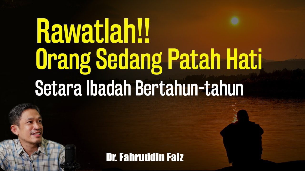 Jangan Tinggalkan Orang yang sedang depresi patah hati | Ngaji Filsafat | Dr. Fahruddin Faiz