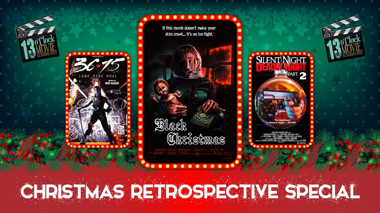 13 O'Clock Movie Retrospective: Black Christmas, Dial Code Santa Claus ...