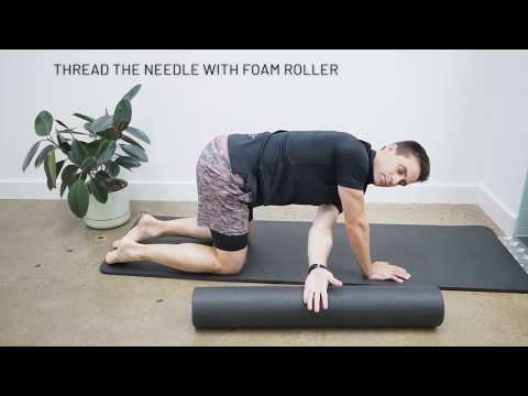 Thread the Needle on Foam Roller