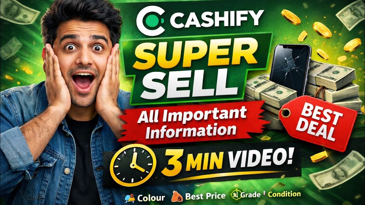 Cashify Super Sell All Important Tips in single 3 min video 😱