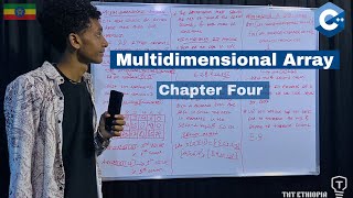 Multidimensional Array | Chapter Four | በአማርኛ