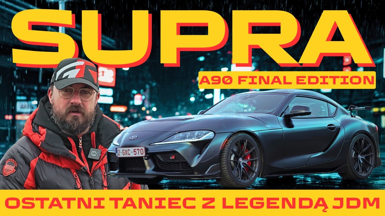 SUPRA A90 FINAL EDITION – Najdroższa i Ostatnia w Historii!
