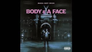 Baka Not Nice - Body & A Face (Instrumental)