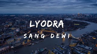 Sang Dewi - Lyodra, Andi Rianto ( lyrics cover by Aina Abdul )