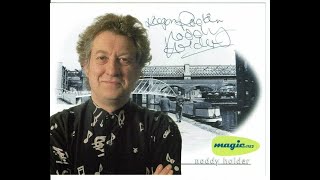 NODDY HOLDER SLADE MAGIC