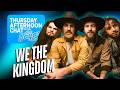 We The Kingdom | Thursday Afternoon Chat with Jayar