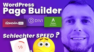 WordPress Page Builder = 🐌 schlechte Performance? Oder doch nicht??