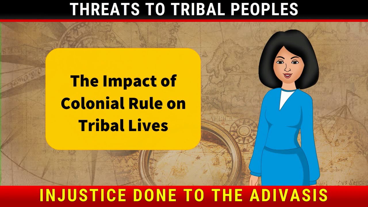 The Impact Of Colonial Rule On Tribal Lives Tribals Dikus And The The Impact Of Colonial Rule On Tribal Lives Tribals Dikus And The