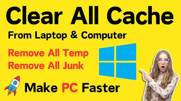 How to Clear ALL CACHE & JUNK From Windows 11/10 Laptop 2025 | Clear Cache from PC | Free Up Space