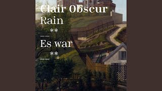 Clair Obscur - Rain