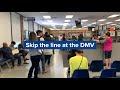 Skip The Line At The DMV