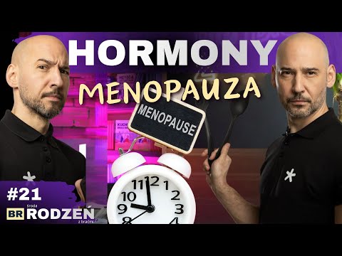 Środa z Braćmi Rodzeń #21. Menopauza/Sen/Brak energii