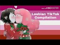 More Lesbian tiktoks because wlw