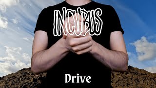 Incubus - Drive Cover (Handfarts)