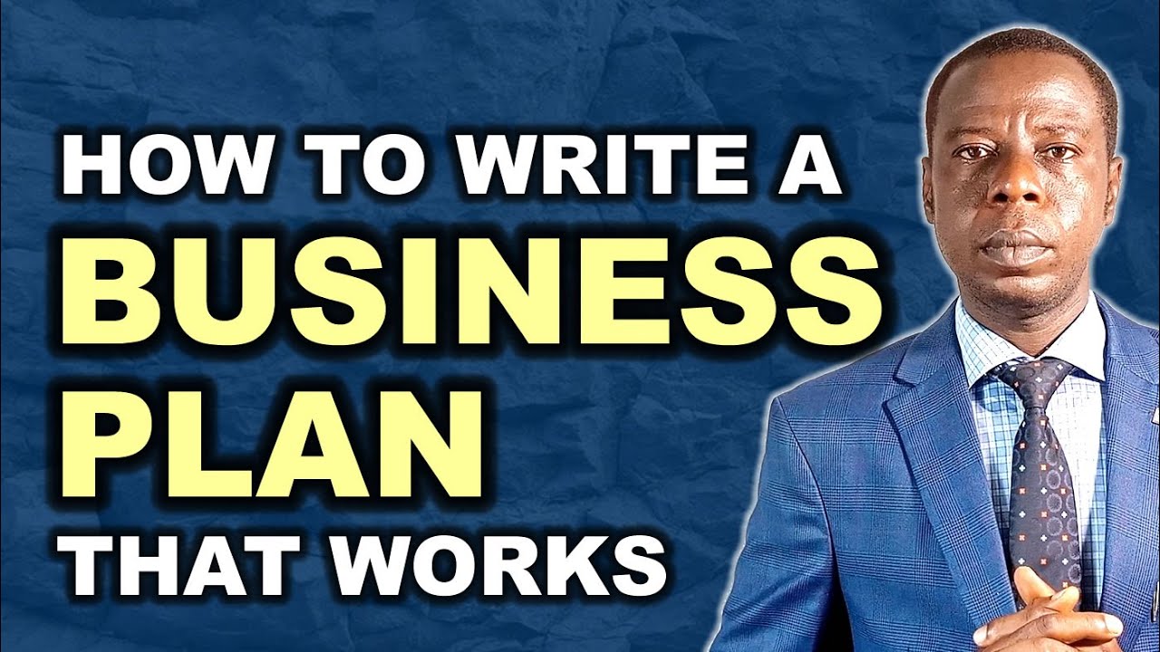 How to Write a Business Plan That Works - YouTube