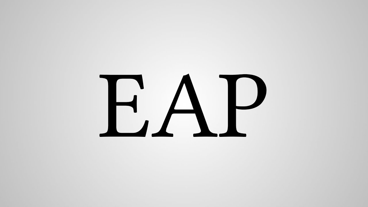 What Does "EAP" Stand For? YouTube