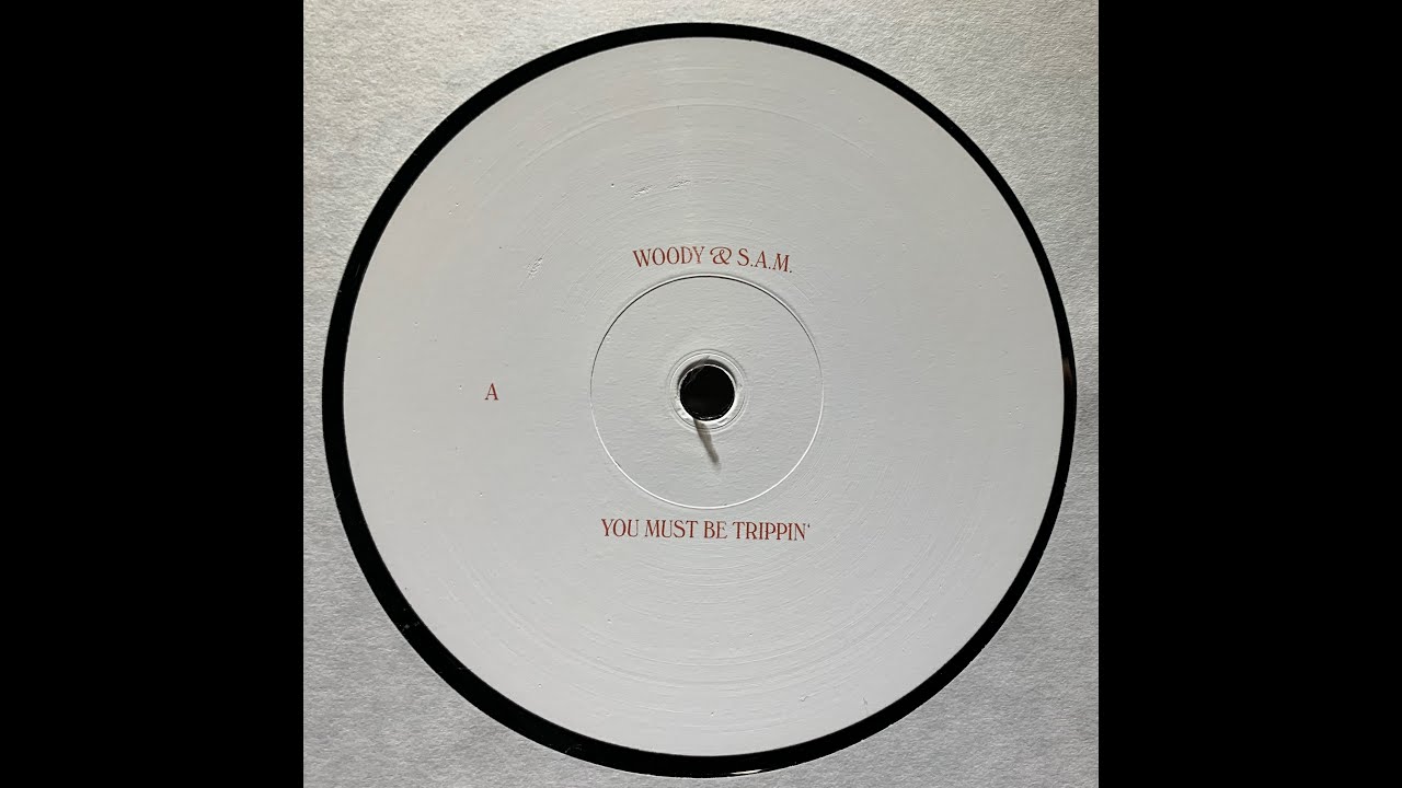 WOODY & S.A.M. - YOU MUST BE TRIPPIN' (ORIGINAL MIX) [HEIDEGLUHEN]