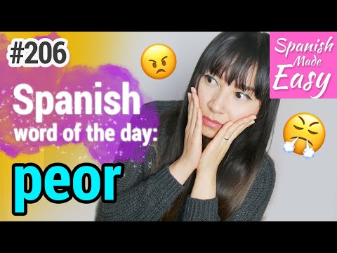 Learn Spanish: Peor | Spanish Word of the Day #206 [Spanish Lessons]