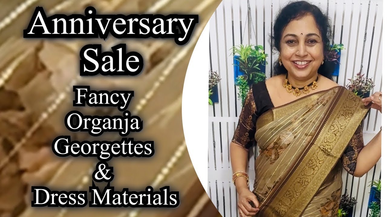 Anniversary sale,Fancy Sarees and Dress material,Surekha Selections