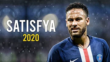 Neymar Jr ►Satisfya - Imran Khan ● Sublime Skills And Goals ● 2020|HD