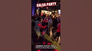 🔥 The Salsa Party at Kerns Food Hall Knoxville Tennessee