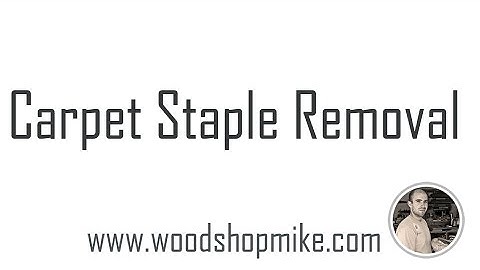 Carpet Staple Removal
