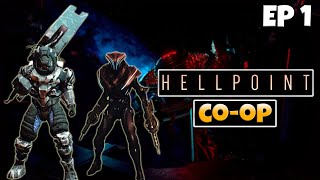 Hellpoint Lets Play Co-op Edition Part 1 (Blue Sun DLC) | GigaSheen Is Born