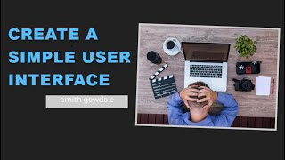 creating a simple user interface (counter application )