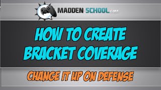 Madden 15 - Creating Bracket Coverages