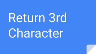 Famous Python Practice Series 38 | Beginners | Level 1 | Basic II | Return 3rd Character | Tutorials Code Wealth
