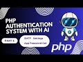 PHP AUTHORIZATION SYSTEM WITH AI Part 3 | SMTP SETTINGS | App Password | Script Hive