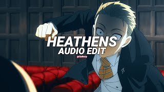 heathens - twenty one pilots [edit audio]