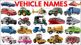 Vehicle Names Learn 20 Vehicles Names For Kids Mode Of Transport