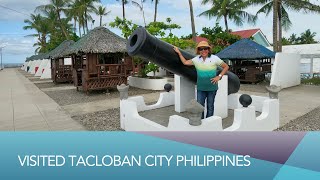 VISITED TACLOBAN CITY PHILIPPINES