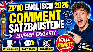 ZP10 Englisch 2026 Comment Satzbausteine: Introduction, Main Body &amp; Conclusion perfekt schreiben