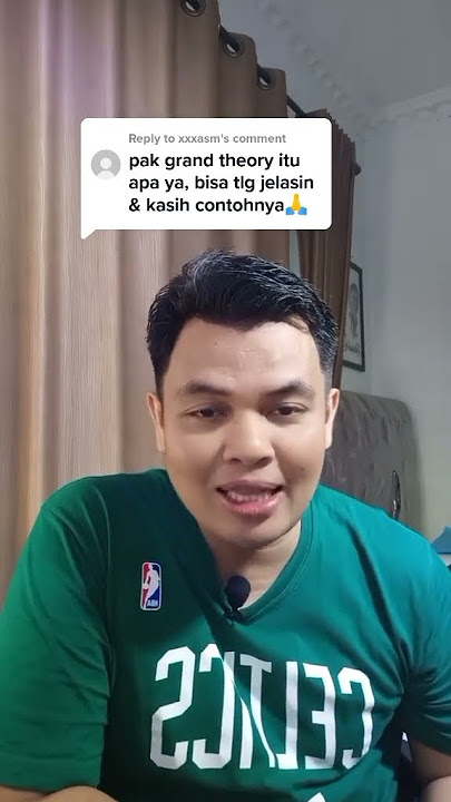 GRAND TEORI SKRIPSI ITU APA ?