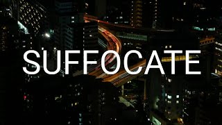 Suffocate (Lyrics) - Fells and Medyk