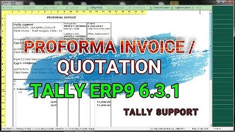 HOW TO CREATE PROFORMA INVOICE IN TALLY ERP9 6.3.1 | Proforma Invoice in TALLY ERP9 63.1 | Quotation