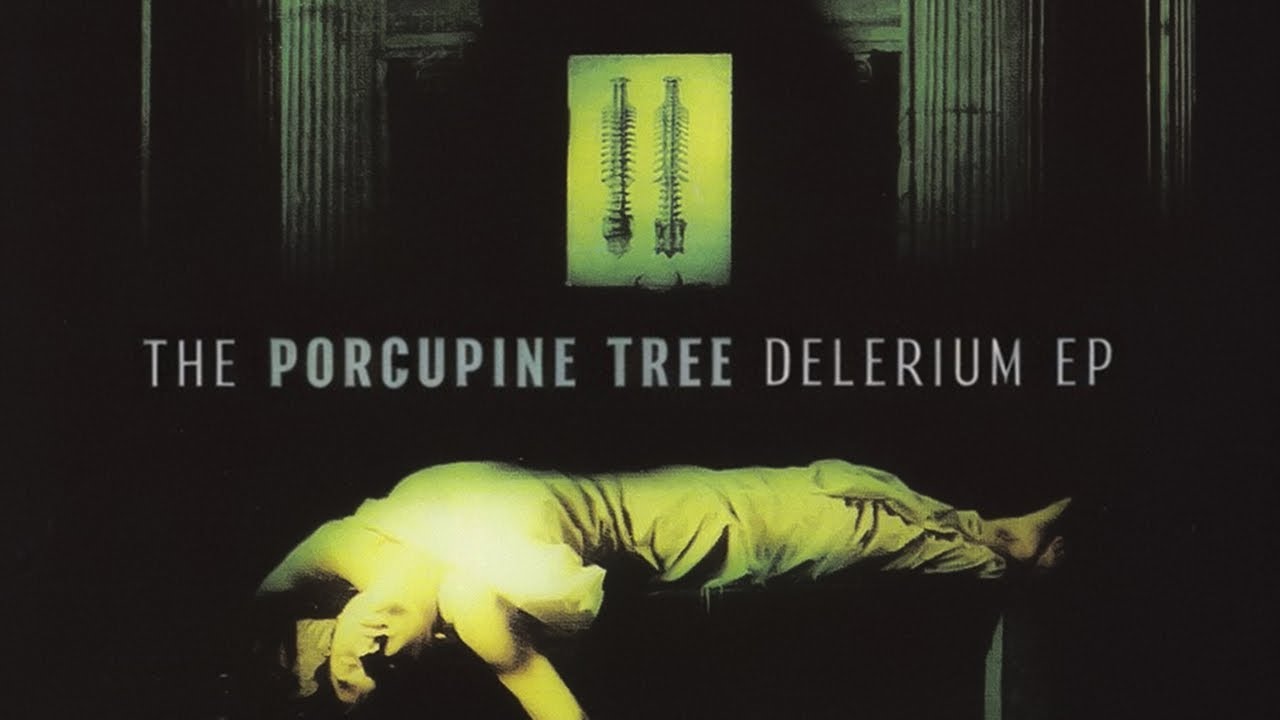 Porcupine Tree - Delerium EP (2001) Porcupine Tree - Delerium EP (2001)
