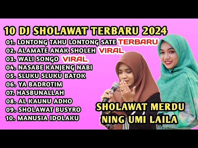 DJ SHOLAWAT TERBARU 2024 X NING UMI LAILA X SHOLAWAT PENYEJUK HATI X VIRAL TERBARU BASS HOREG class=