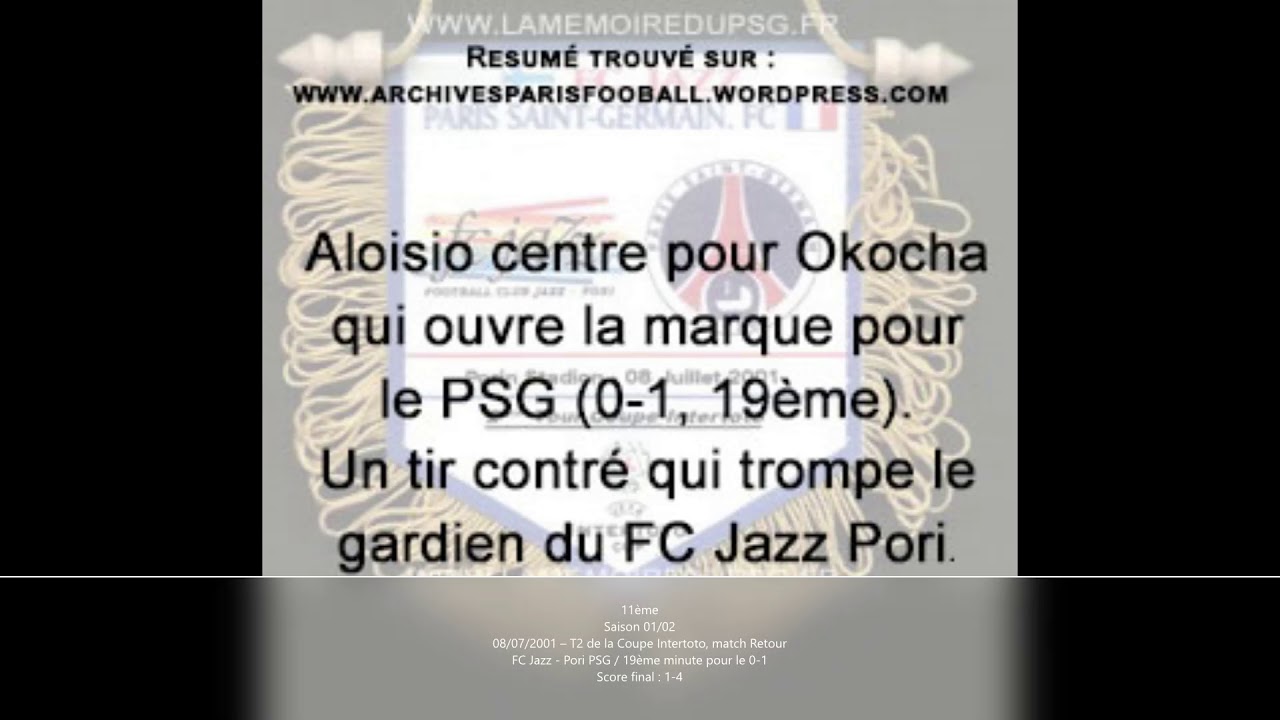 Jazz Pori - PSG 1-4, 07/07/01, Coupe Intertoto 01-02 - Histoire du #PSG