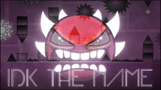 Idkthename - 24 Done Extreme Demon Preview