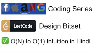 ✅ Must solve FAANG questions | Leetcode solutions | Design Bitset | Coding for beginners | C++