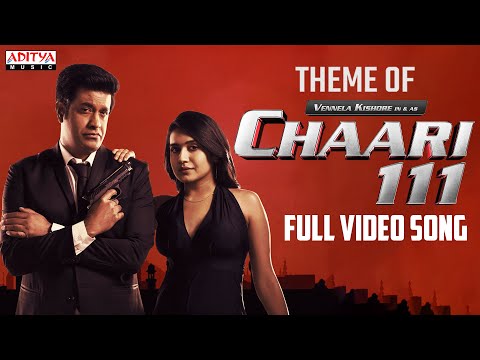 Theme Of Chaari 111 Full Video | Vennela Kishore |Simon K King| Ramajogayya Sastry |TG Keerthi Kumar - ADITYAMUSIC