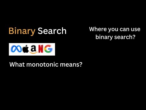 1 | What is the meaning of monotonic? | Binary Search | Hindi